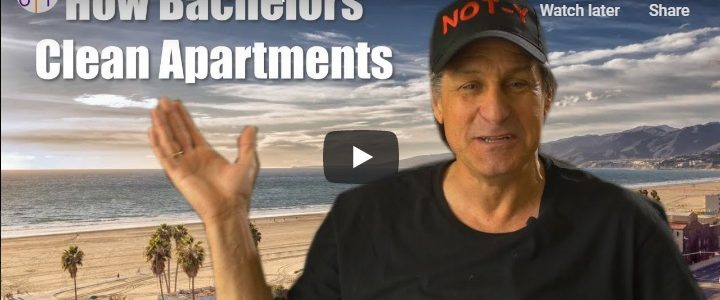 How Bachelors Clean Apartments-California : NOT-Y