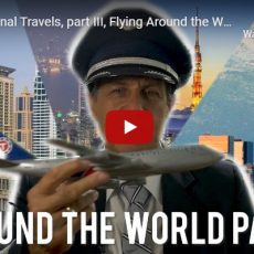 International Travels, part III, Flying Around the World in B747 in 10 days: NOT-Y